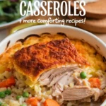 pinterest pin showing a chicken and rice dish in a green casserole baking dish with text "Best Chicken & Rice Casseroles + 9 more recipes"
