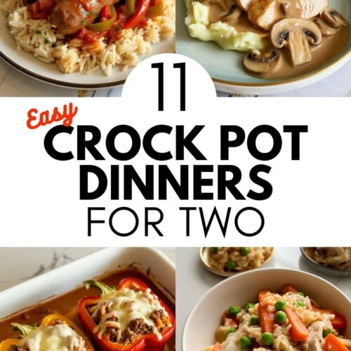 collage of 4 different crock pot dinners for two with text "11 Easy Crock Pot Dinners for Two"