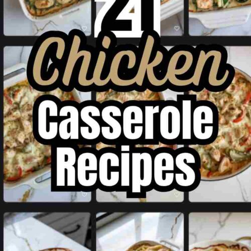 a collage showcasing several different chicken casserole recipestext reads "21 Chicken Casserole Recipes"
