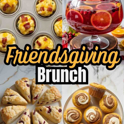 a collage of 4 different brunch ideas including bacon egg bites, punch, cranberry scones, and pumpkin muffins. text reads "Friendsgiving Brunch Guide"