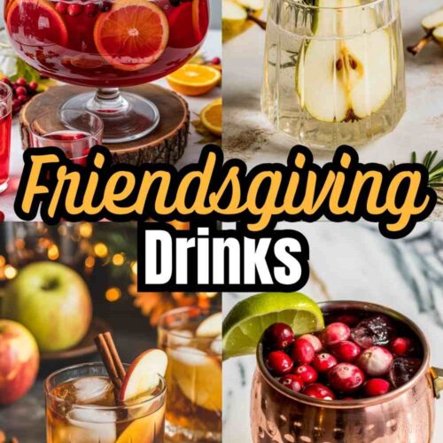 a collage of 4 different friendsgiving drinks with text "Friendsgiving Drink Ideas"