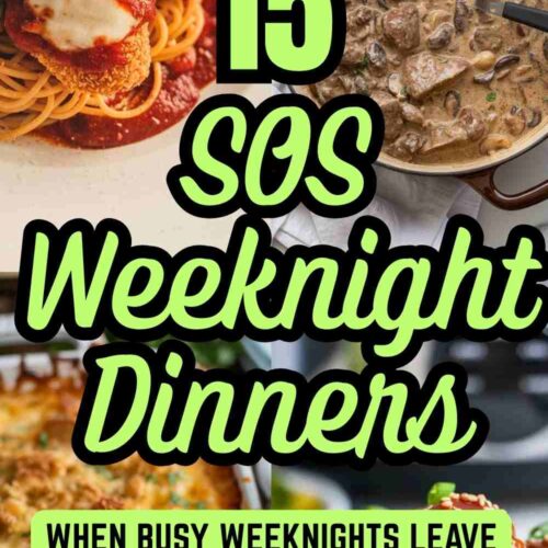 4 different easy weeknight dinner ideas plus text "15 sos weeknight dinners. when busy weeknights leave you feeling defeated"