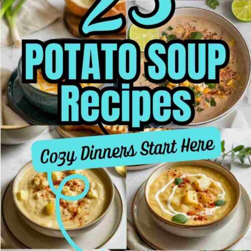 Collage of different potato soups serving in a bowls with text "23 Potato Soup Recipes. Cozy dinners start here".