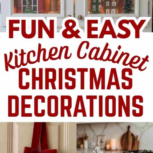 3 images of Christmas kitchen cabinet decor with text "Fun & Easy Kitchen Cabinet Christmas Decorations